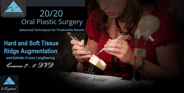 Hard and Soft Tissue Ridge Augmentation and Esthetic Crown Lengthening ...