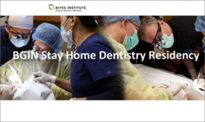 BGIN Stay Home Dentistry Residency (Dental Implant Training)