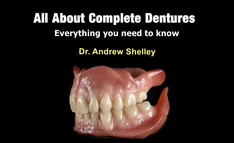 All About Complete Dentures