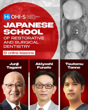 Japanese School of Restorative and Surgical Dentistry