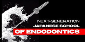 Next-Generation Japanese School of Endodontics